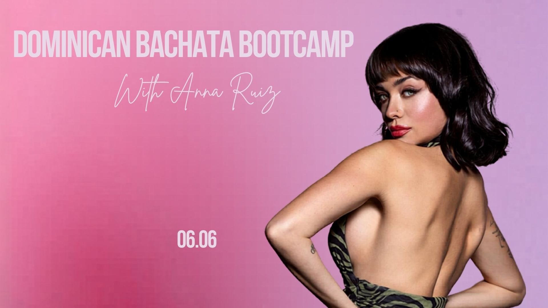 DOMINICAN BACHATA BOOTCAMP WITH ANA RUIZ flyer