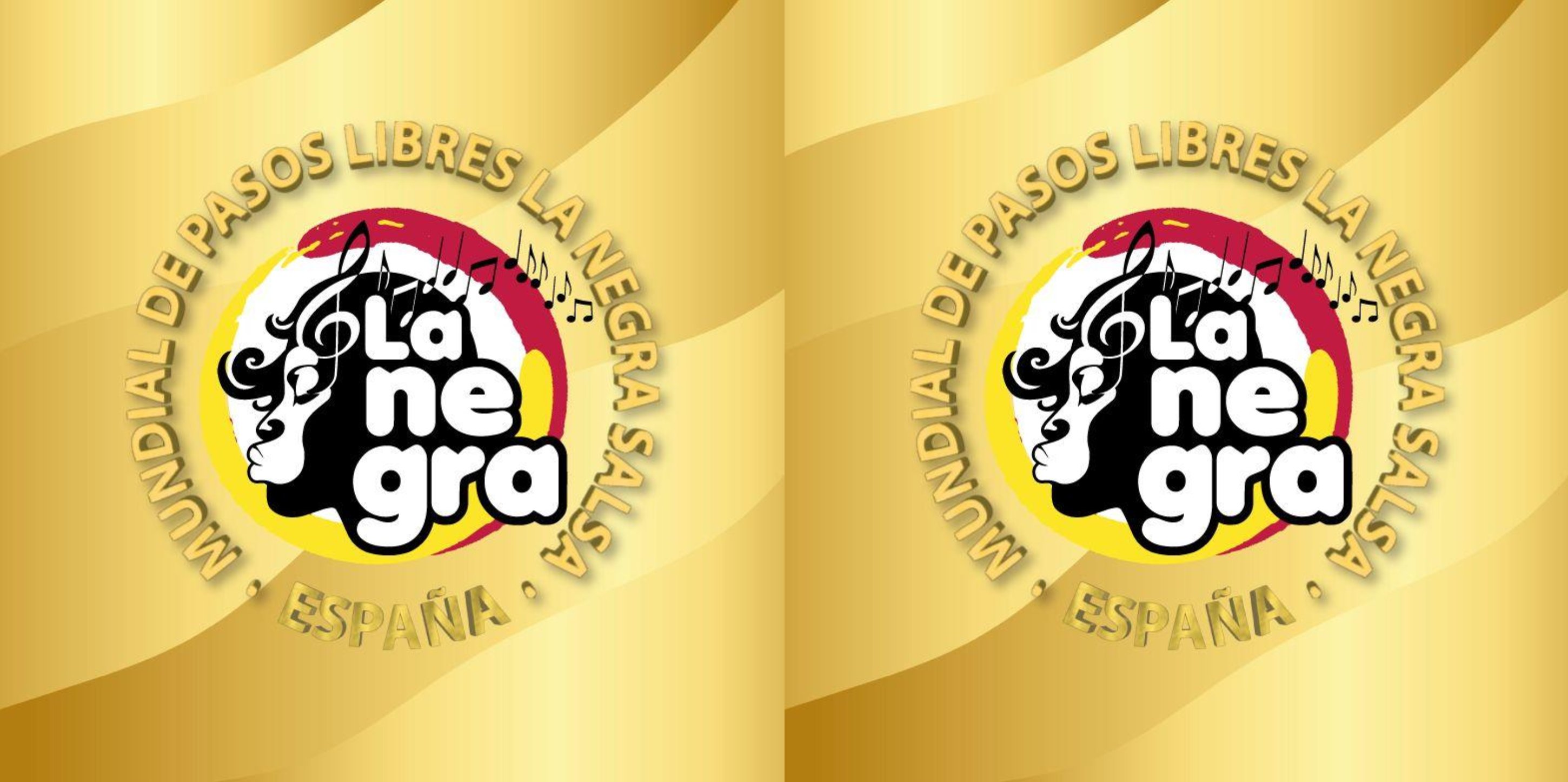 La Negra Dance Festival 2026 + XV Campeonato Mundial de Pasos Libres "La Negra Salsa" + V Campeonato Mundial de Pasos Libres "La Negra Bachata" flyer