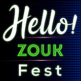 Hello! Zouk Fest 2026 flyer