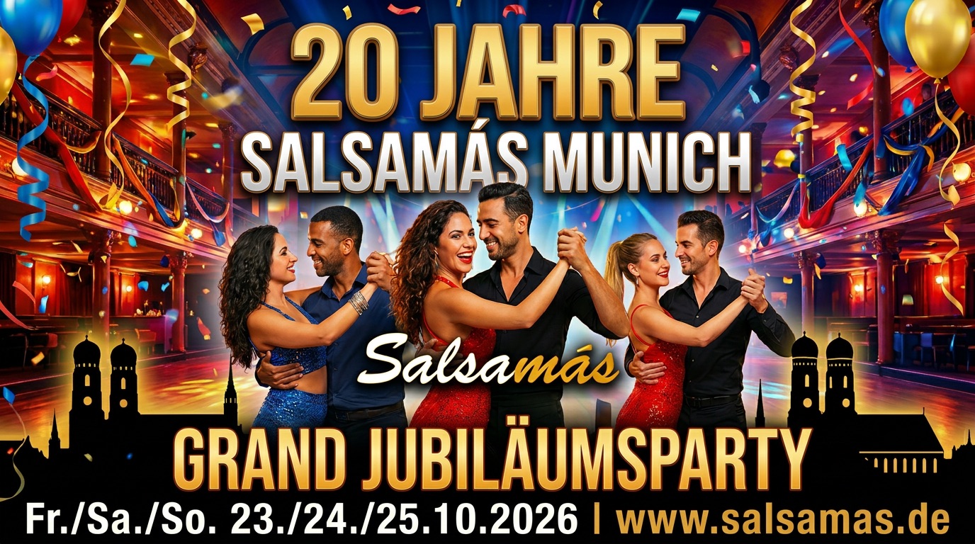 (20+) 20 JAHRE SALSAMÁS MUNICH "GRAND JUBILÄUMSPARTY" flyer