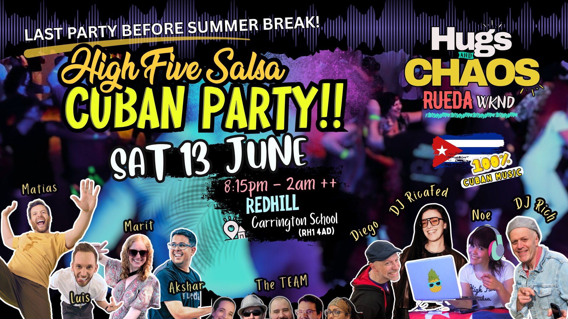 🎉Hugs&Chaos (Rueda WKND) 🇨🇺 SAT CUBAN PARTY 🎧DJ RicaFed & DJ Rich [13 June 2026 ¦ Redhill] flyer